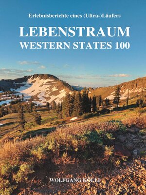 cover image of Lebenstraum Western States 100